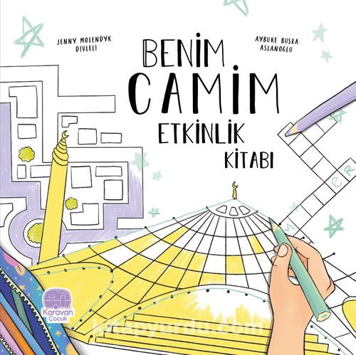 Benim Camim Etkinlik ve boyama kitabı