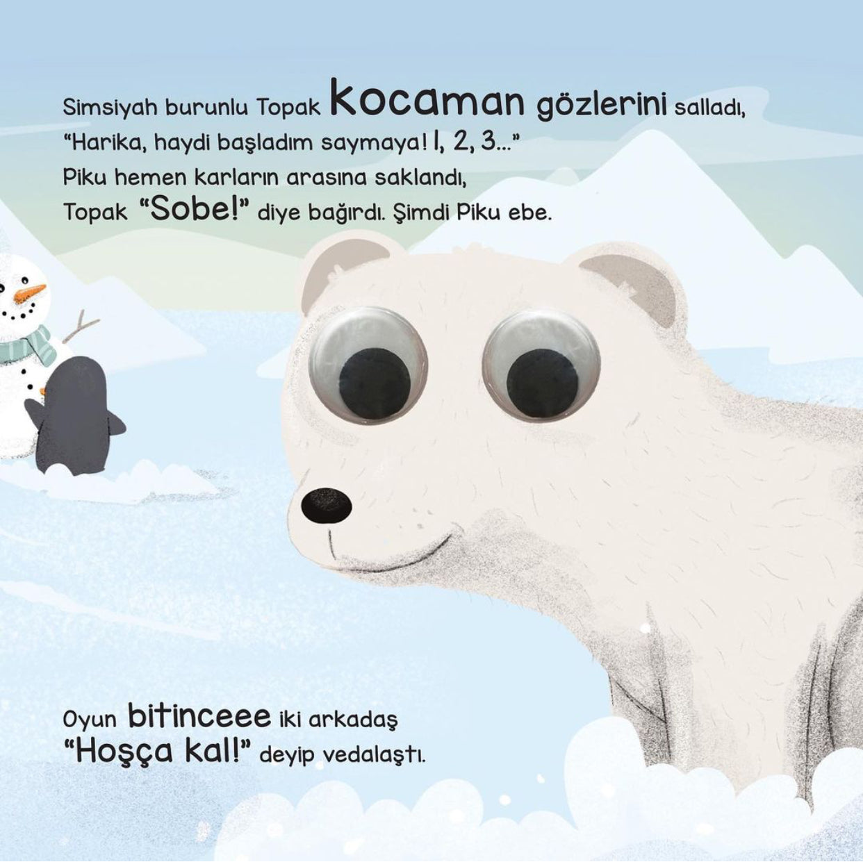 Penguen Piku ve Sevimli Dostlari - Bu kocaman gözler kimin?